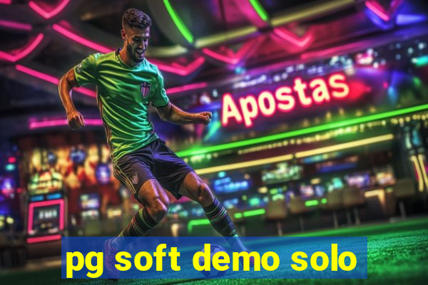 pg soft demo solo